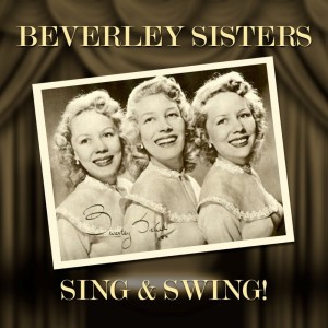 Beverley Sisters的专辑Sing & Swing!