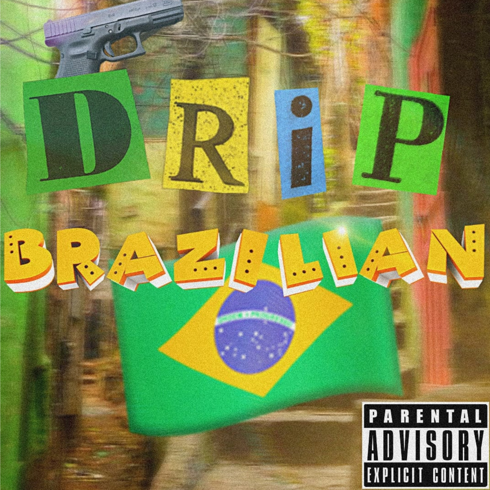 Drip Brazilian