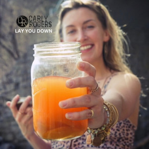 Carly Rogers的專輯Lay You Down