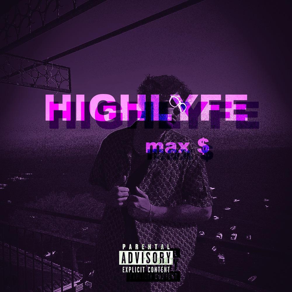 HIGHLYFE (Explicit)