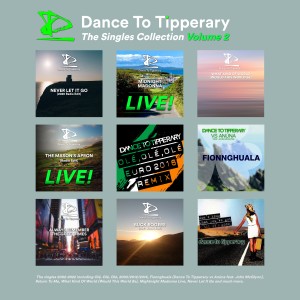 อัลบัม The Singles Collection - Volume 2 ศิลปิน Dance To Tipperary