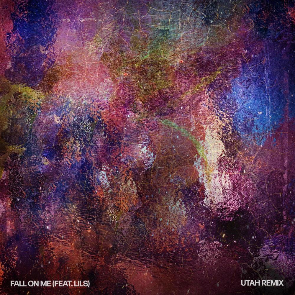 Fall On Me (feat. Lils) (UTAH Remix)