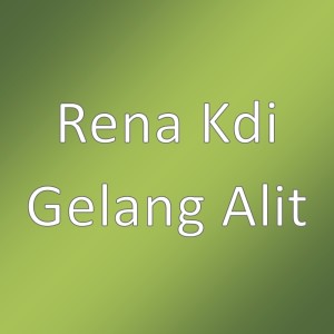 Listen to Gelang Alit song with lyrics from Rena Monata