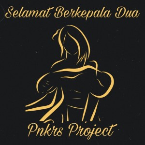 Album Selamat Berkepala Dua from Pnkrs Project