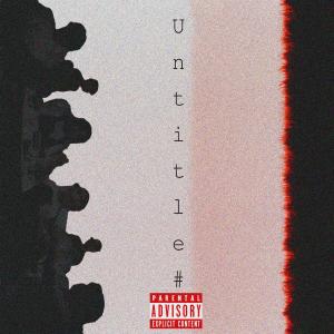 Listen to Untitle#2 (Explicit) song with lyrics from Nobody but you