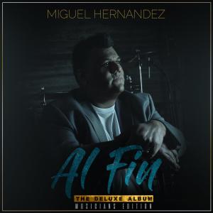 ดาวน์โหลดและฟังเพลง Entrégate (feat. Fabian Hernandez) (Extended Version) พร้อมเนื้อเพลงจาก Miguel Hernández