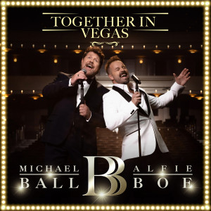 Michael Ball的專輯Together In Vegas