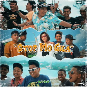 Album Stop Mo Gila from AK18 RAP