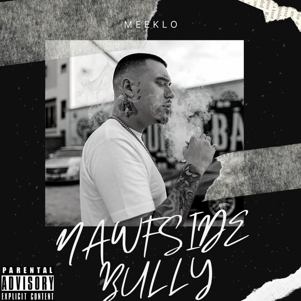 Nawfside Bully (Explicit)