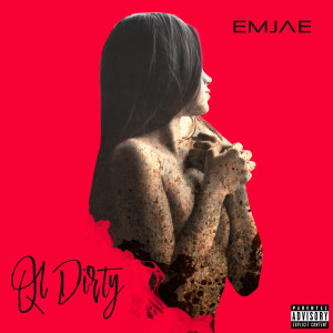 Emjae的專輯Ol Dirty (Explicit)
