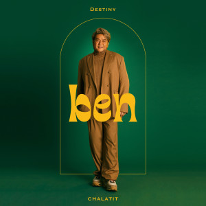 ดาวน์โหลดและฟังเพลง Destiny พร้อมเนื้อเพลงจาก Ben Chalatit