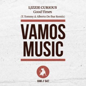 收聽Lizzie Curious的Good Times歌詞歌曲