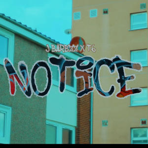 收聽J.Barbzz的Notice (feat. T6ix0) (Explicit)歌詞歌曲