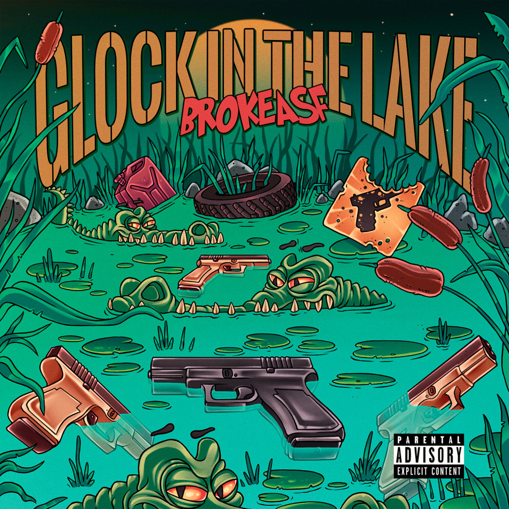 Glock In The Lake (Explicit)