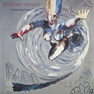 ดาวน์โหลดและฟังเพลง Round and Round (2022 Remix) พร้อมเนื้อเพลงจาก Spandau Ballet