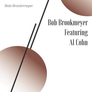 Bob Brookmeyer featuring Al Cohn