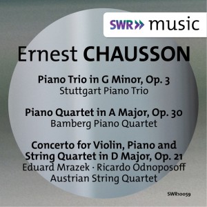 Eduard Mrazek的專輯Chausson: Piano Trio, Piano Quartet & Concert for Violin, Piano and String Quartet