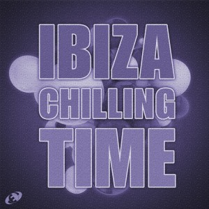 Various的专辑Ibiza Chilling Time, Vol.7