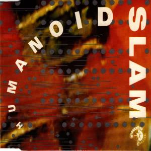 ดาวน์โหลดและฟังเพลง Slam(Hip Hop Mix) พร้อมเนื้อเพลงจาก Humanoid