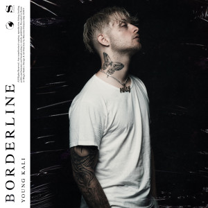 ดาวน์โหลดและฟังเพลง Borderline พร้อมเนื้อเพลงจาก Young Kali