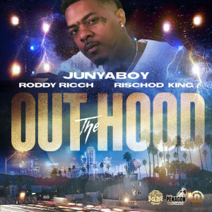 Junya Boy的專輯Out The Hood (Explicit)
