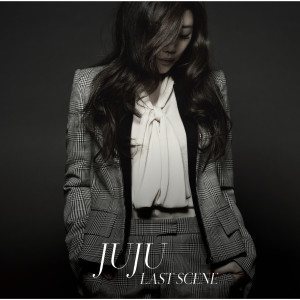 收聽JUJU的Last Scene (Instrumental)歌詞歌曲