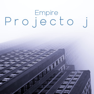 Album Empire oleh Projecto j