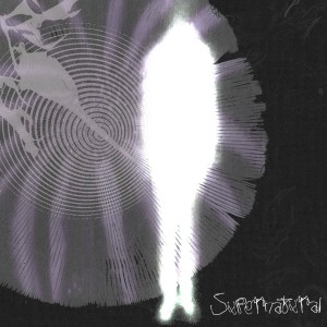 ดาวน์โหลดและฟังเพลง Supernatural พร้อมเนื้อเพลงจาก Evitceles