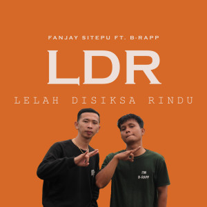 Album LDR (Lelah Disiksa Rindu) from Fanjay Sitepu