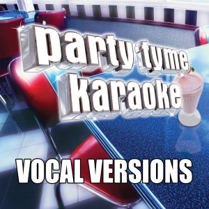 收聽Party Tyme Karaoke的Lollipop (Made Popular By The Chordettes) [Vocal Version] (Vocal Version)歌詞歌曲