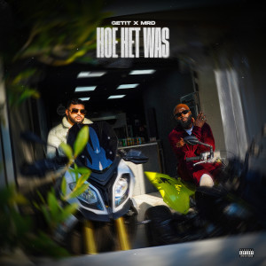 Album Hoe Het Was (Explicit) from Get It
