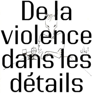 Nicolas Stephan的專輯De la violence dans les détails