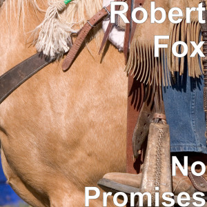 Robert Fox的專輯No Promises