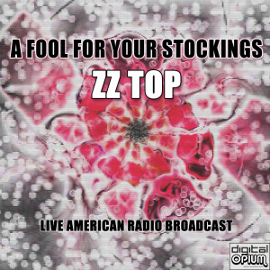 ZZ Top的专辑A Fool For Your Stockings (Live)