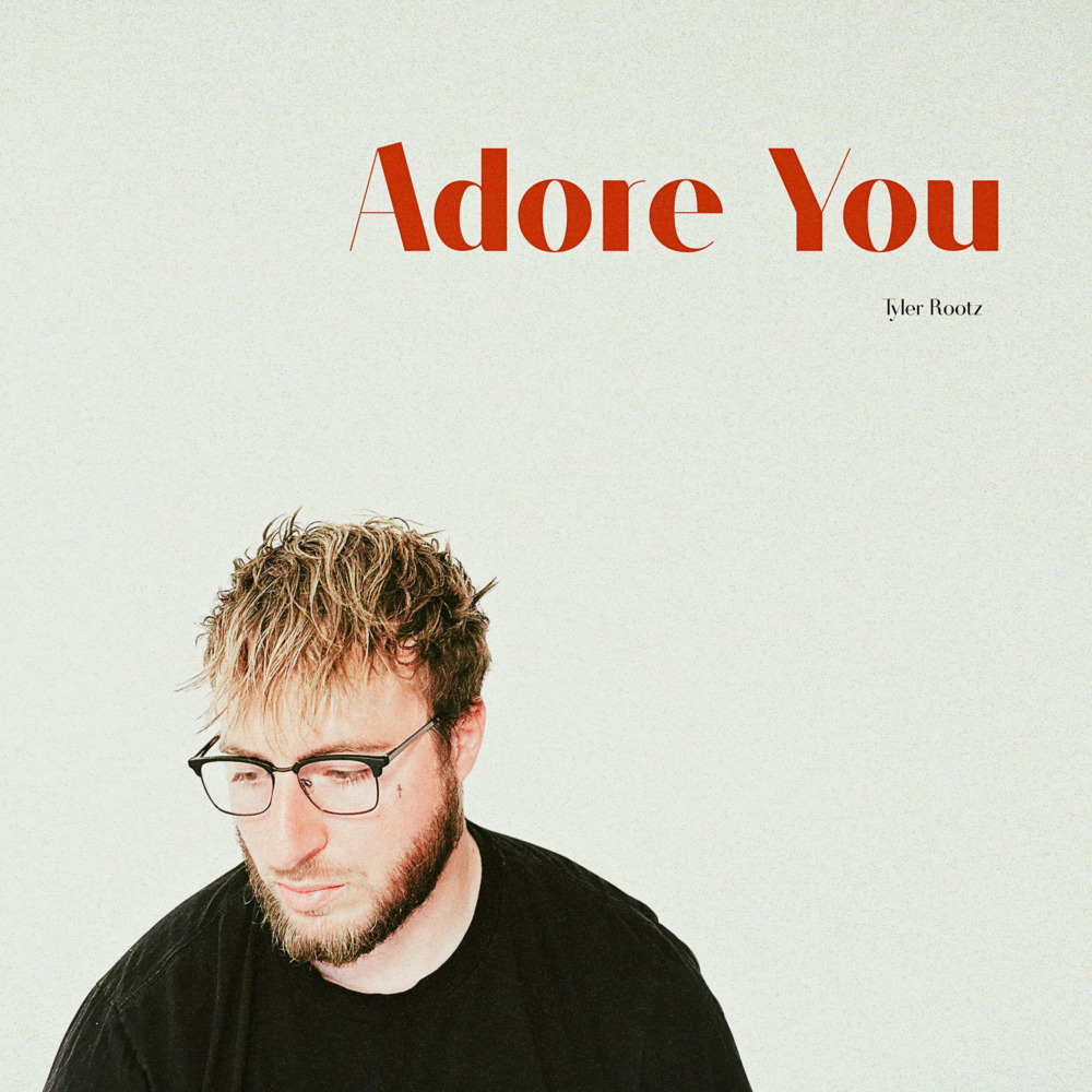 Adore You