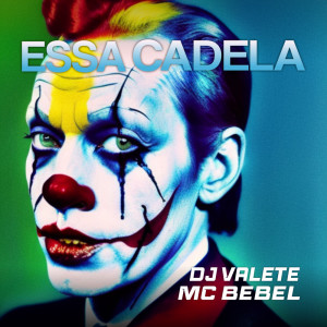 Album Essa Cadela (Explicit) from DJ Valete