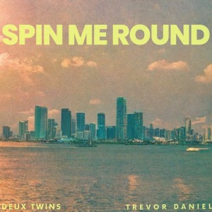 Deux Twins的專輯Spin Me Round