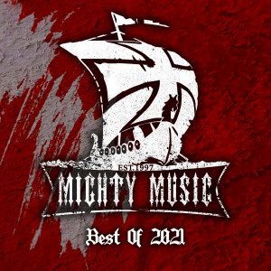 Various Artists的專輯Mighty Music Best-of 2021 (Explicit)