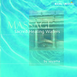 Sayama的專輯Sacred Healing Waters