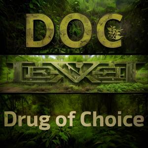 Level的專輯DOC Drug of Choice (Demo Clip)