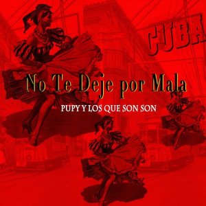 收聽Pupy Y Los Que Son Son的Oh No !歌詞歌曲