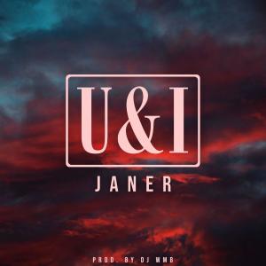 Album U & I (Explicit) oleh Janer