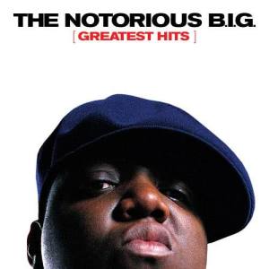 The Notorious BIG的專輯Greatest Hits