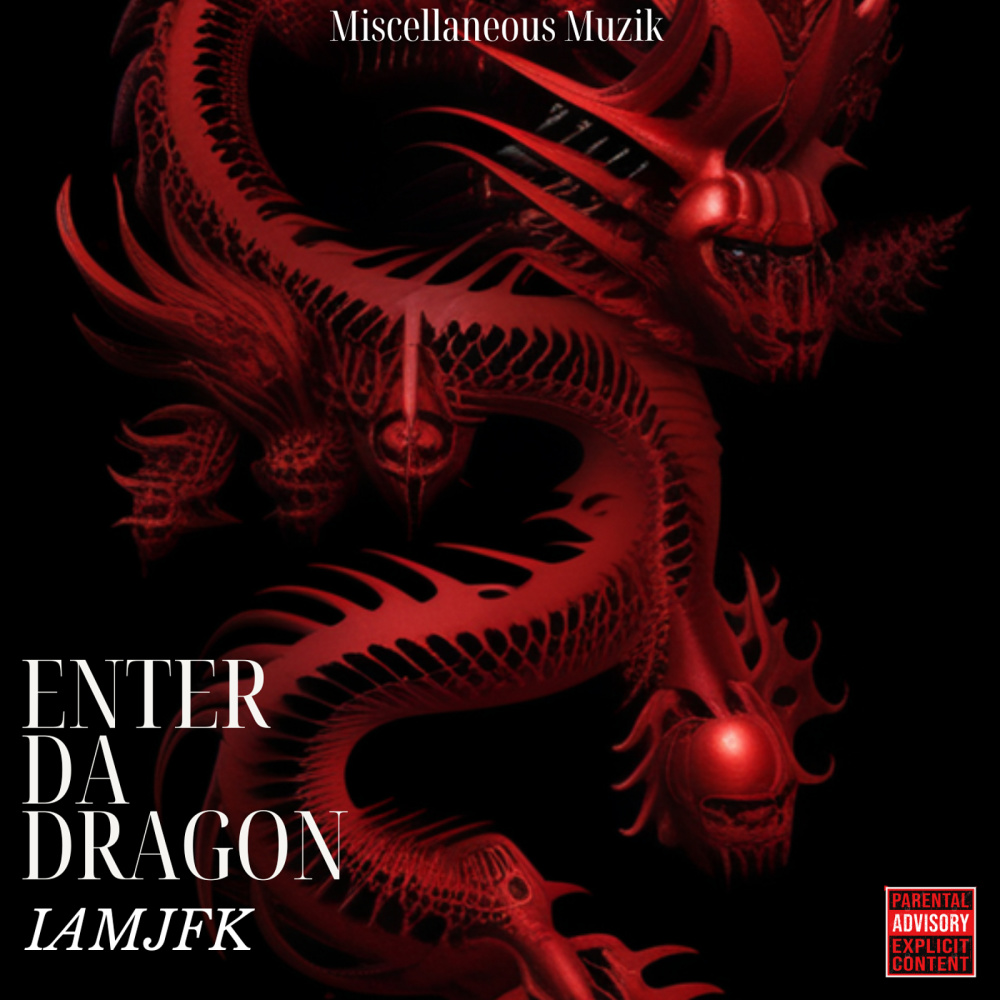 Enter da Dragon (Explicit)