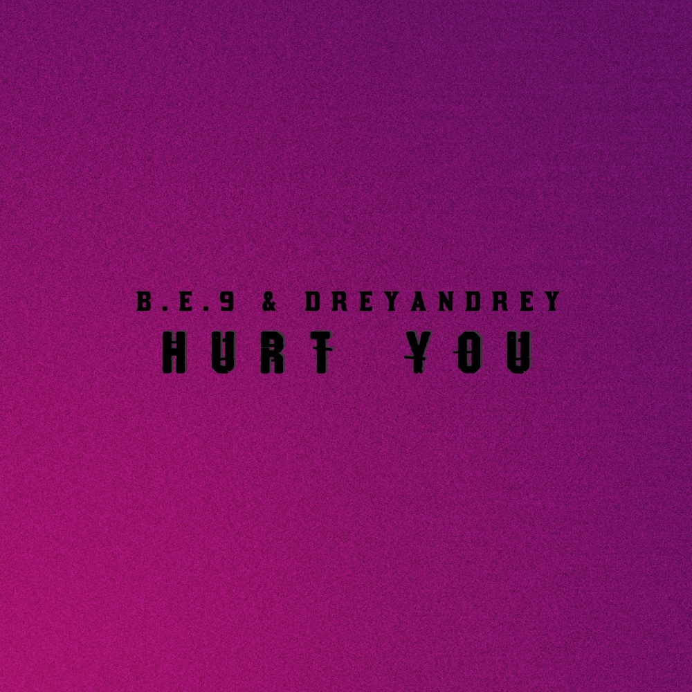 Hurt You (Explicit)