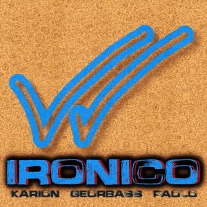 Listen to Ironico (feat. Karion Music & Georbass) song with lyrics from Paolo