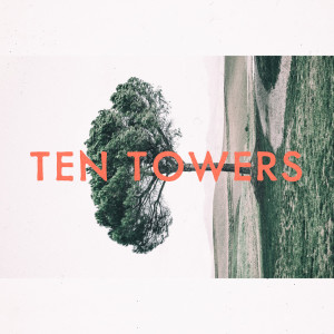 Listen to A Thousand Years song with lyrics from Ten Towers