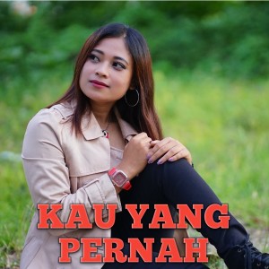 Album Kau Yang Pernah from Raffa El Fathir