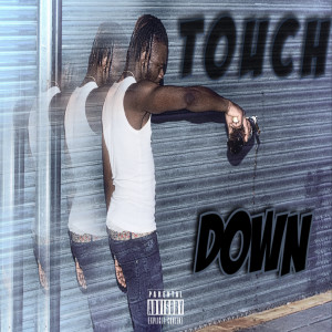 Album Touchdown (Explicit) oleh B Dwayne
