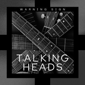 Album Warning Sign from Talking Heads